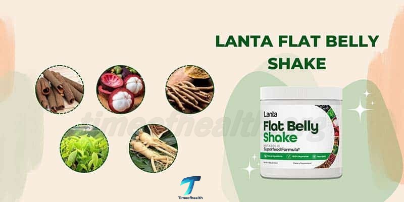 Lanta Flat Belly Shake Reviews: Does It Really Work?